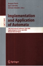 Lecture Notes in Computer Science 3845 Implementation and Application of Automata 10th International