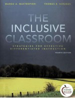 THE INCLUSIVE CLASSROOM STRATEGIES FOR EFFECTIVE DIFFERENTIATED INSTRUCTION FOURTH EDITION