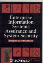 Enterprise Information Systems Assurance and System Security:Managerial and Technical Issues