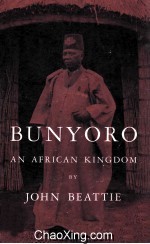 Bunyoro An African Kingdom