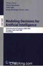 Lecture Notes in Artificial Intelligence 3885 Modeling Decisions for Artificial Intelligence Third I