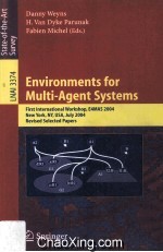 Lecture Notes in Artificial Intelligence 3374 Environments for Multi-Agent Systems First Internation