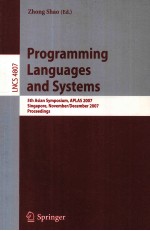 Lecture Notes in Computer Science 4807 Programming Languages and Systems 5th Asian Symposium