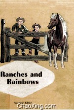 Ranches and Rainbows