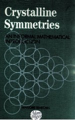 CRYSTALLINE SYMMETRIES AN INFORMAL MATHEMATICAL INTRODUCTION