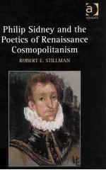 Philip Sidney and the Poetics of Renaissance Cosmopolitanism