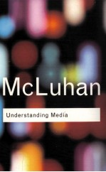 Understanding Media The extensions of man