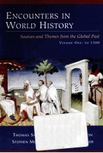 ENCOUNTERS IN WORLD HISTORY VOLUME ONE:TO 1500 FIRST EDITION