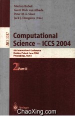 Lecture Notes in Computer Science 3037 Computational Science-ICCS 2004 4th International Conference