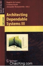 Lecture Notes in Computer Science 3549 Architecting Dependable Systems III