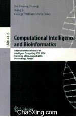 Lecture Notes in Bioinformatics 4115 Computational Intelligence and Bioinformatics International Con