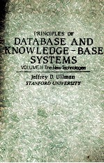 Principles of Database and Knowledge-Base Systems Volume II:The New Technologies