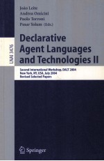 Lecture Notes in Artificial Intelligence 3476 Declarative Agent Languages and Technologies II Second