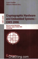 Lecture Notes in Computer Science 4249 Cryptographic Hardware and Embedded Systems-CHES 2006 8th Int