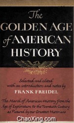 The Golden Age of American History