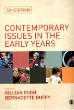 CONTEMPORARY ISSUES IN THE EARLY YEARS FIFTH EDITION