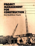 PROJECT MANAGEMENT FOR CONSTRUCTION