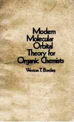 MODERN MOLECULAR ORBITAL THEORY FOR ORGANIC CHEMISTS