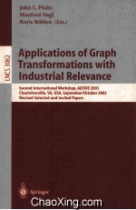 Lecture Notes in Computer Science 3062 Applications of Graph Transformations With Industrial Relevan