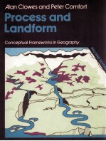 PROCESS AND LANDFORM:AN OUTLINE OF CONTEMPOARY GEOMOPHOLOGY SECOND EDITION