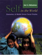 SELF IN THE WORLD ELEMENTARY AND MIDDLE SCHOOL SOCIAL STUDIES