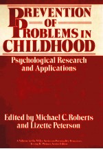 PREVENTION OF PROBLEMS IN CHILDHOOD