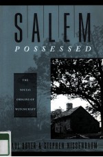 SALEM POSSESSED THE SOCIAL ORIGINS OF WITCHCRAFT