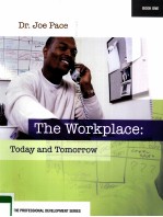 THE WORKPLACE：TODAY AND TOMORROW