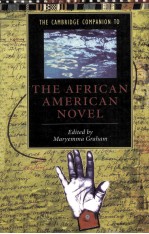 THE CAMBRIDGE COMPANION TO THE AFRICAN AMERICAN NOVEL