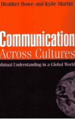 Communication Across Cultures Mutual understanding in a global world