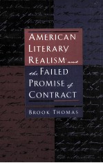 American Literary Realism and the Failed Promise of Contract