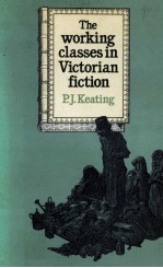 The working classes in Victorian fiction