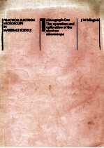 THE OPERATION AND CALIBRATION OF THE ELECTRON MICROSCOPE 1