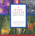 A MAN'S GARDEN