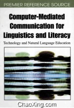 Computer-Mediated Communication for Linguistics and Literacy:Technology and Natural Language Educati