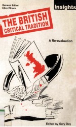 THE BRITISH CRITICAL TRADITION A RE-EVALUATION