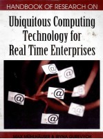 Handbook of Research on Ubiquitous Computing Technology for Real Time Enterprises