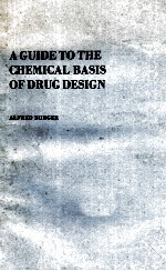 A GUIDE TO THE CHEMICAL BASIS OF DRUG DESIGN