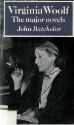 VIRGINIA WOOLF THE MAJOR NOVEL