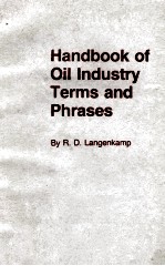 HANDBOOK OF OIL INDUSTRY TERMS AND PHRASES