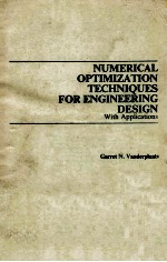 NUMERICAL OPTIMIZATION TECHNIQUES FOR ENGINEERING DESIGN WITH APPLICATIONS