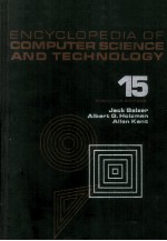 ENCYCLOPEDIA OF COMPUTER SCIENCE AND TECHNOLOGY VOLUME 15