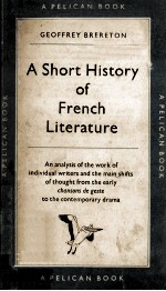 A SHORT HISTORY OF FRENCH LITERATURE