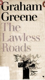 The Lawless Roads