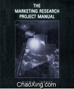 THE MARKETING RESEARCH PROJECT MANUAL