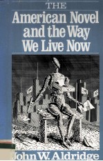 The American Novel and the Way We Live Now