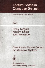 Lecture Notes in Computer Science 103 Directions in Human Factors for Interactive Systems