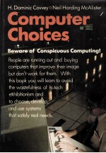 COMPUTER CHOICES:BEWARE OF CONSPICUOUS COMPUTING