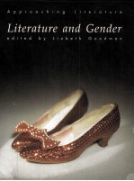 APPROACHING LITERATURE LITERATURE AND GENDER