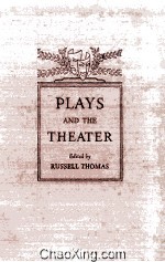 Plays and The Theater